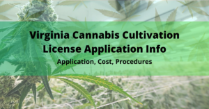 Virginia Cannabis Cultivation License
